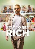 Watch How to Get Rich Gomovies