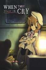 Watch When They Cry: Higurashi Gomovies