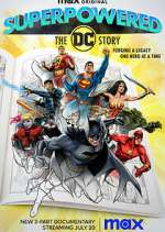 Watch Superpowered: The DC Story Gomovies