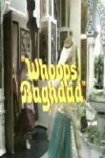 Watch Whoops Baghdad Gomovies