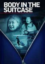 Watch Body in the Suitcase: The Murder of Deborah Chong Gomovies