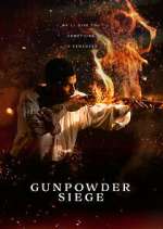 Watch Gunpowder Siege Gomovies
