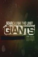 Watch Search for the Lost Giants Gomovies