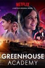 Watch Greenhouse Academy Gomovies