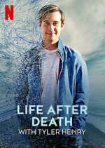 Watch Life After Death with Tyler Henry Gomovies