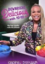 Watch Downright Delicious with Yo-Yo Gomovies