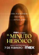 Watch El minuto heroico: Yo también dejé el Opus Dei Gomovies