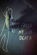 Watch I Faked My Own Death Gomovies