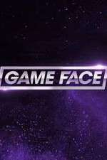 Watch Face Off: Game Face Gomovies