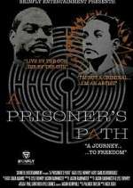 Watch A Prisoner's Path Gomovies