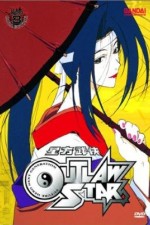 Watch Outlaw Star Gomovies