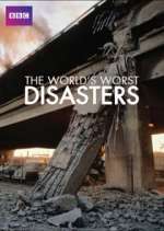 Watch The World's Worst Disasters Gomovies