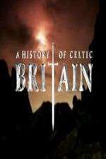 Watch A History of Celtic Britain Gomovies