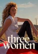 Watch Three Women Gomovies