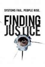 Watch Finding Justice Gomovies