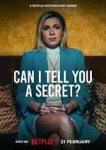 Watch Can I Tell You a Secret? Gomovies