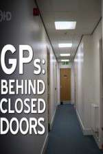 Watch GPs Behind Closed Doors Gomovies