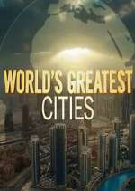 Watch Worlds Greatest Cities Gomovies