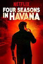 Watch Four Seasons in Havana Gomovies
