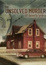 Watch The Unsolved Murder of Beverly Lynn Smith Gomovies