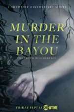 Watch Murder in the Bayou Gomovies