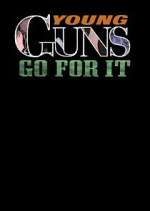 Watch Young Guns (Go for It) Gomovies