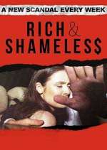 Watch Rich & Shameless Gomovies