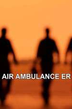 Watch Air Ambulance ER Gomovies