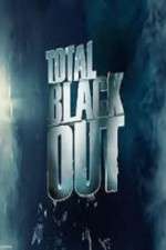Watch Total Blackout Gomovies
