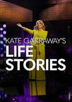 Watch Kate Garraway\'s Life Stories Gomovies