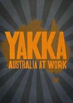 Watch Yakka: Australia at Work Gomovies