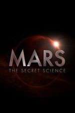 Watch Mars: The Secret Science Gomovies
