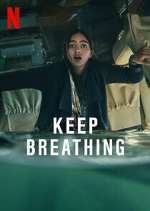 Watch Keep Breathing Gomovies