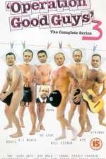 Watch Operation Good Guys Gomovies