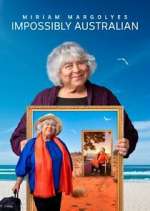 Watch Miriam Margolyes Impossibly Australian Gomovies