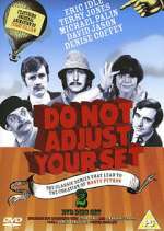 Watch Do Not Adjust Your Set Gomovies