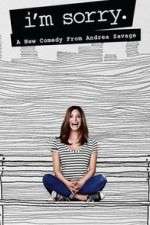 Watch I'm Sorry Gomovies