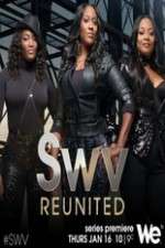 Watch SWV Reunited Gomovies