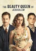 Watch The Beauty Queen of Jerusalem Gomovies