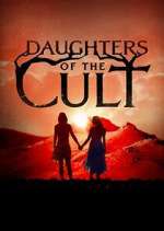 Watch Daughters of the Cult Gomovies