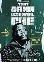 Watch That Damn Michael Che Gomovies