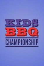 Watch Kids BBQ Championship Gomovies