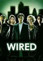 Watch Wired Gomovies