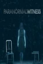 Watch Paranormal Witness Gomovies