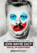 Watch John Wayne Gacy: Devil in Disguise Gomovies