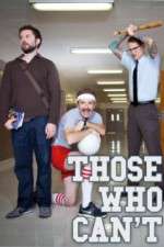 Watch Those Who Can't Gomovies