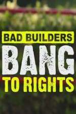 Watch Bad Builders Bang To Rights Gomovies