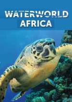 Watch Waterworld Africa Gomovies