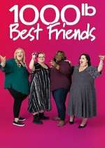 Watch 1000-lb Best Friends Gomovies