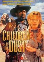 Watch Children of the Dust Gomovies